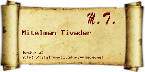 Mitelman Tivadar névjegykártya